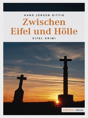 cover image of Zwischen Eifel und Hölle